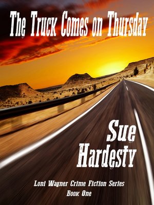 cover image of The Truck Comes on Thursday